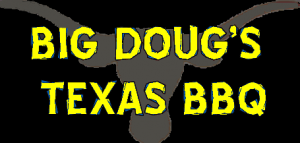 Big Doug's Texas BBQ